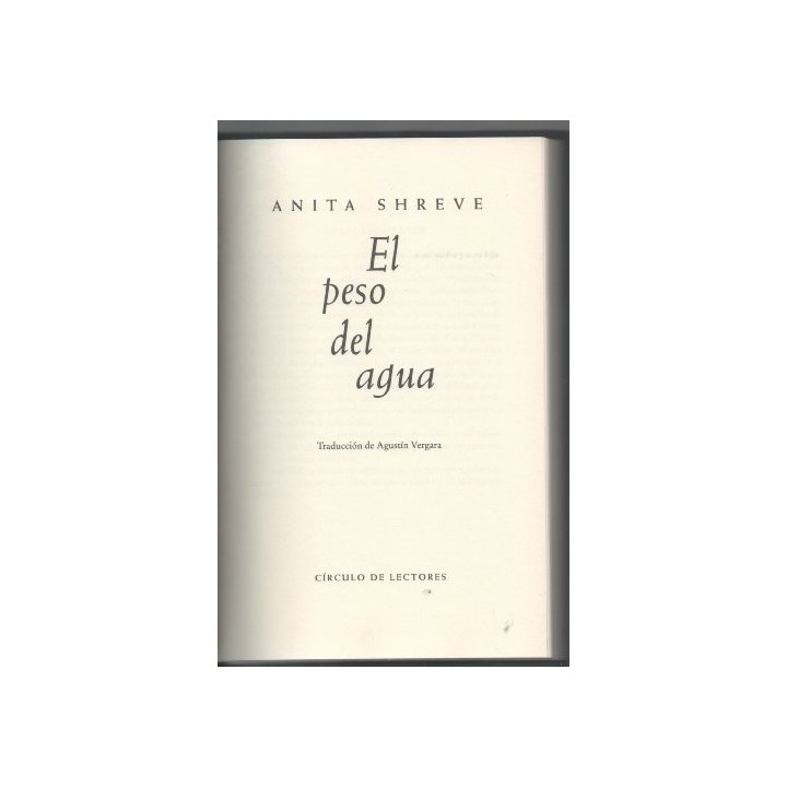 El Peso Del Agua - Anita Shreve